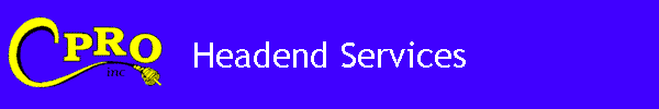 Headend Services